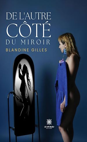Download the eBook: De l'autre côté du miroir