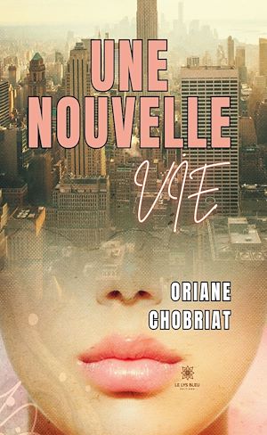 Download the eBook: Une nouvelle vie