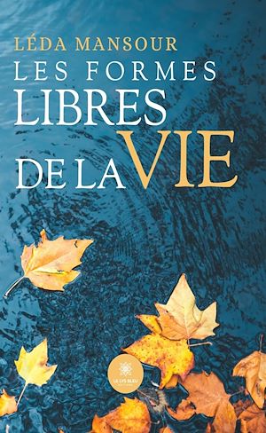 Download the eBook: Les formes libres de la vie