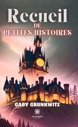 Download the eBook: Recueil de petites histoires