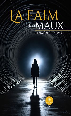 Téléchargez le livre :  La faim des maux