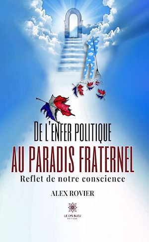 Download the eBook: De l'enfer politique au paradis fraternel