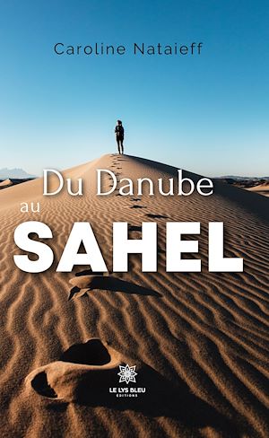 Download the eBook: Du Danube au Sahel