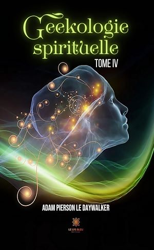 Download the eBook: Geekologie spirituelle - Tome 4