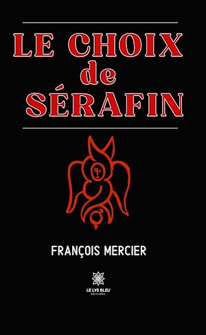 Download the eBook: Le choix de Sérafin