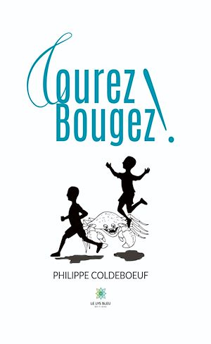 Download the eBook: Courez ! Bougez !