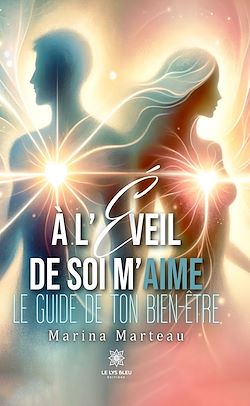 Télécharger le livre :  À l'éveil de soi m'aime