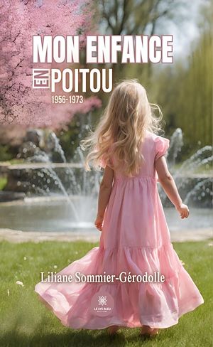 Download the eBook: Mon enfance en Poitou