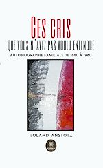 Download this eBook Ces cris que vous n'avez pas voulu entendre