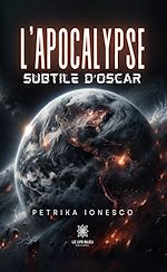 Download this eBook L'apocalypse subtile d'Oscar