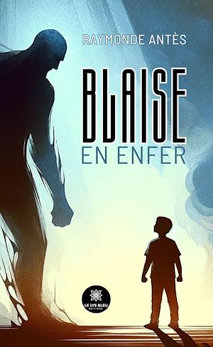 Download the eBook: Blaise en enfer