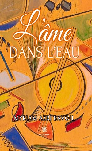 Download the eBook: L'âme dans l'eau