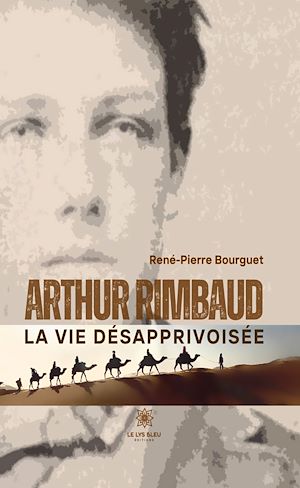 Téléchargez le livre :  Arthur Rimbaud