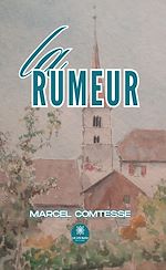 Télécharger le livre :  La rumeur