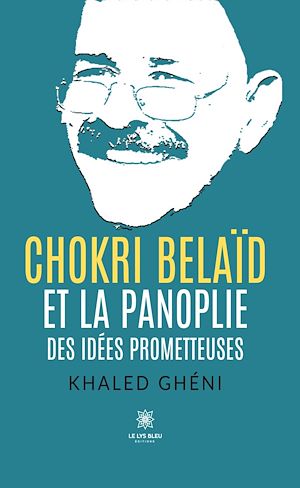 Download the eBook: Chokri Belaïd et la panoplie des idées prometteuses