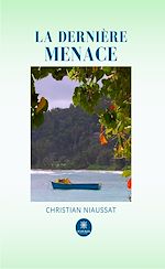 Download this eBook La dernière menace