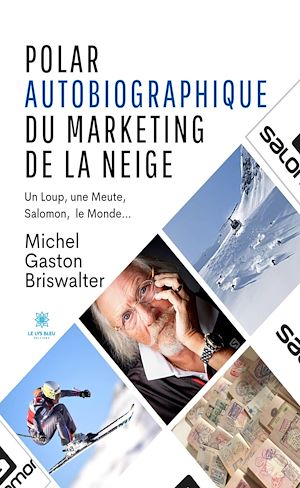 Download the eBook: Polar autobiographique du marketing de la neige