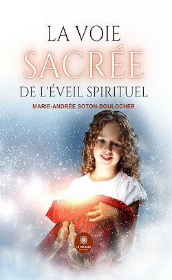 Télécharger le livre :  La voie sacrée de l'éveil spirituel