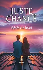 Download this eBook Juste une chance