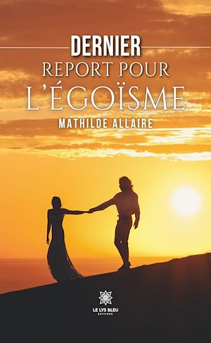 Download the eBook: Dernier report pour l'égoïsme
