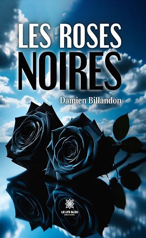 Download the eBook: Les roses noires