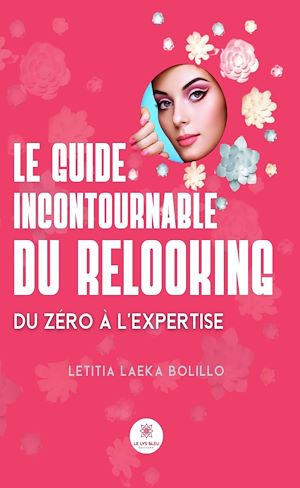 Téléchargez le livre :  Le guide incontournable du relooking