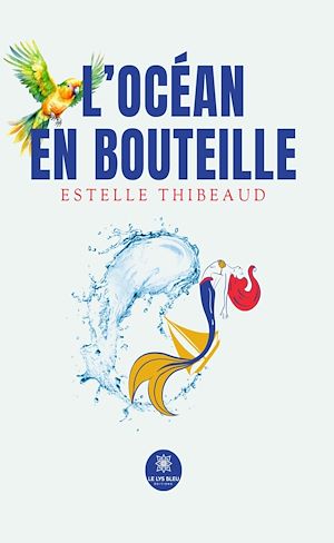 Download the eBook: L'océan en bouteille