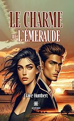 Download this eBook Le charme de l'émeraude