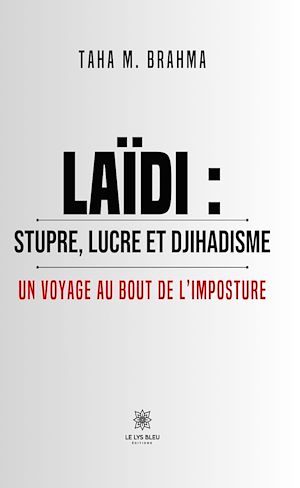 Download the eBook: Laïdi : stupre, lucre et djihadisme