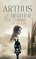 Télécharger le livre :  Arthus - Tome 1