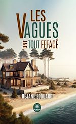 Download this eBook Les vagues ont tout effacé