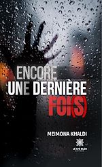 Download this eBook Encore une dernière foi(s)