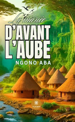 Download the eBook: La mariée d'avant l'aube