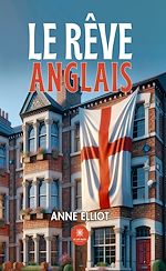Download this eBook Le rêve anglais