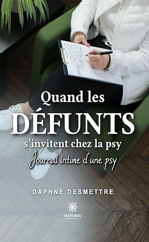 Download the eBook: Quand les défunts s'invitent chez la psy