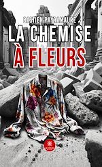 Download this eBook La chemise à fleurs