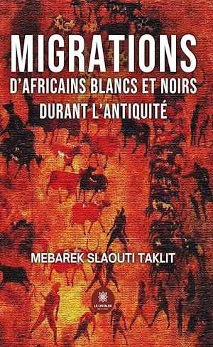 Download the eBook: Migrations d'africains blancs et noirs durant l'antiquité