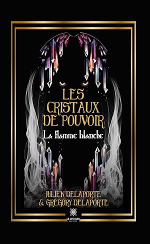 Download the eBook: Les cristaux de pouvoir