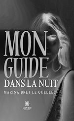 Download this eBook Mon guide dans la nuit