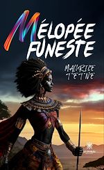 Télécharger le livre :  Mélopée funeste