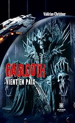 Download this eBook Gauldoth vient en paix