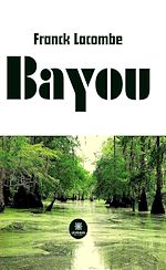 Télécharger le livre :  Bayou