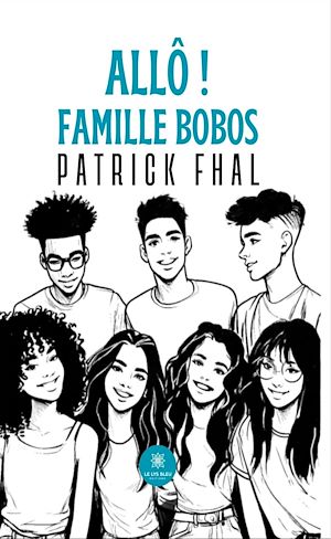 Download the eBook: Allô ! Famille Bobos