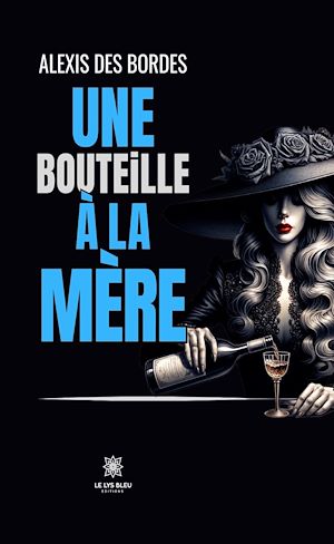 Download the eBook: Une bouteille à la mère