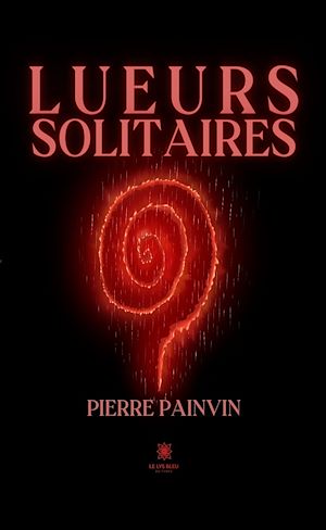 Download the eBook: Lueurs solitaires