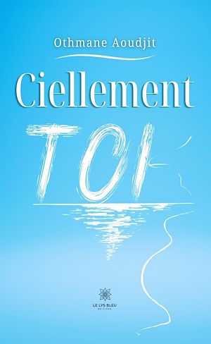 Download the eBook: Ciellement toi