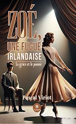 Download this eBook Zoé, une fugue irlandaise
