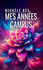 Download this eBook Mes années campus