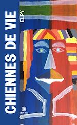 Download this eBook Chiennes de vie