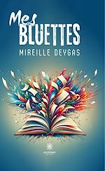 Télécharger le livre :  Mes bluettes